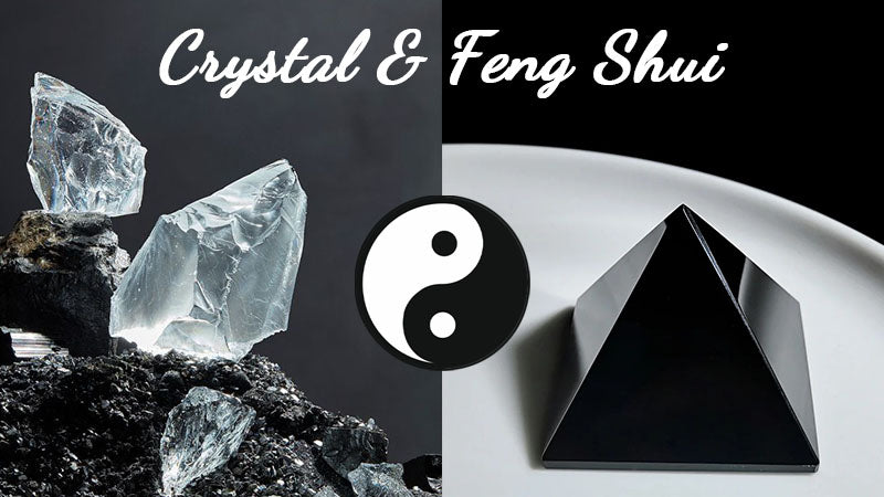 Crystal & Feng Shui